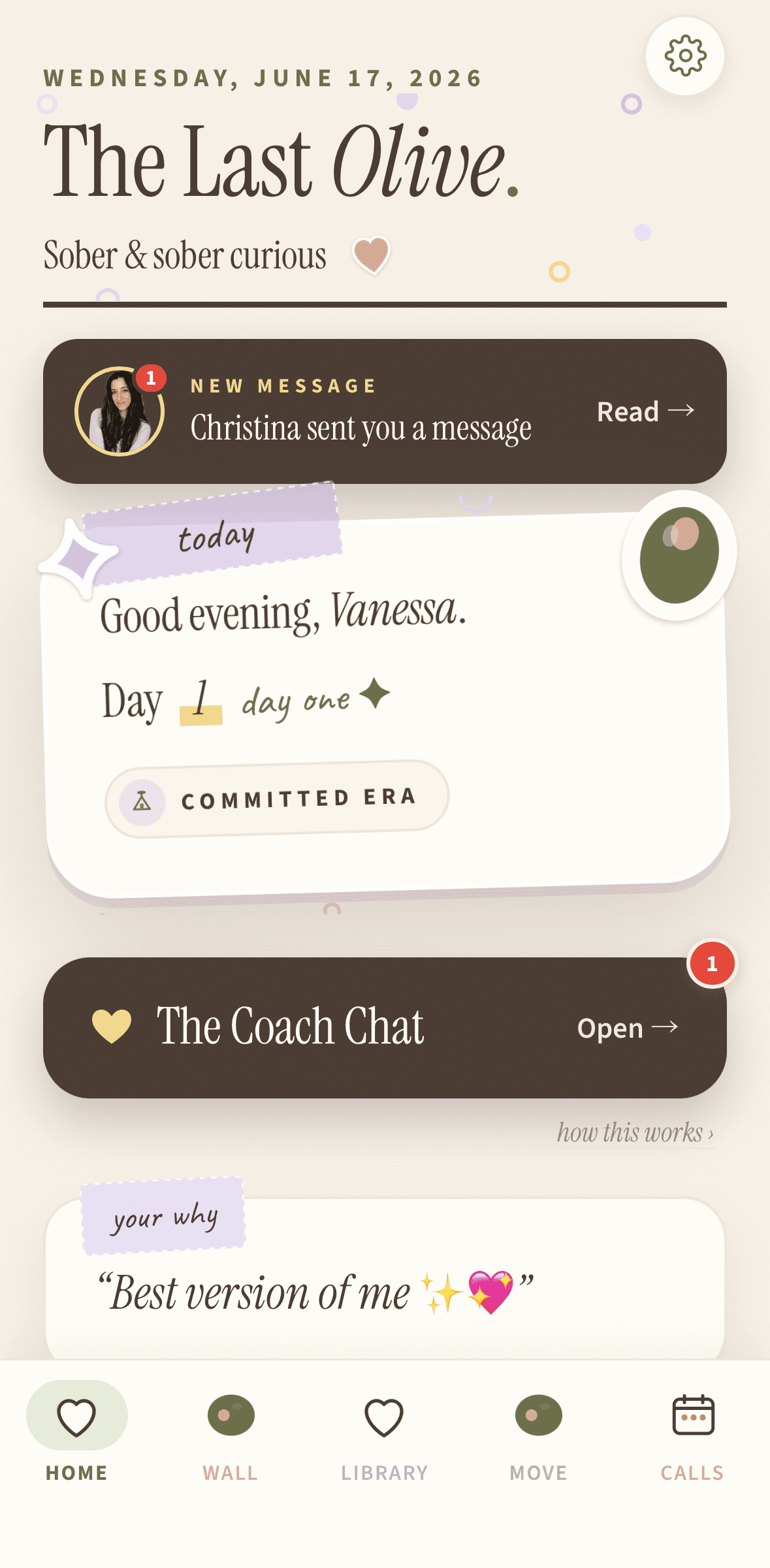 The Last Olive home screen — good morning, day count, and The Coach Chat